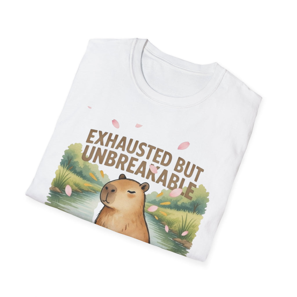 Exhausted But Unbreakable T-Shirt — Still Showing Up Capybara Graphic Tee